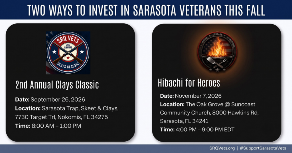Promotional graphic for two SRQ Vets fall fundraising events — the 2nd Annual Clays Classic sporting clays fundraiser on September 26 in Nokomis, Florida, and Hibachi for Heroes dinner event on November 7 in Sarasota, Florida, both benefiting local veteran assistance programs.